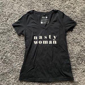 nasty woman t-shirt